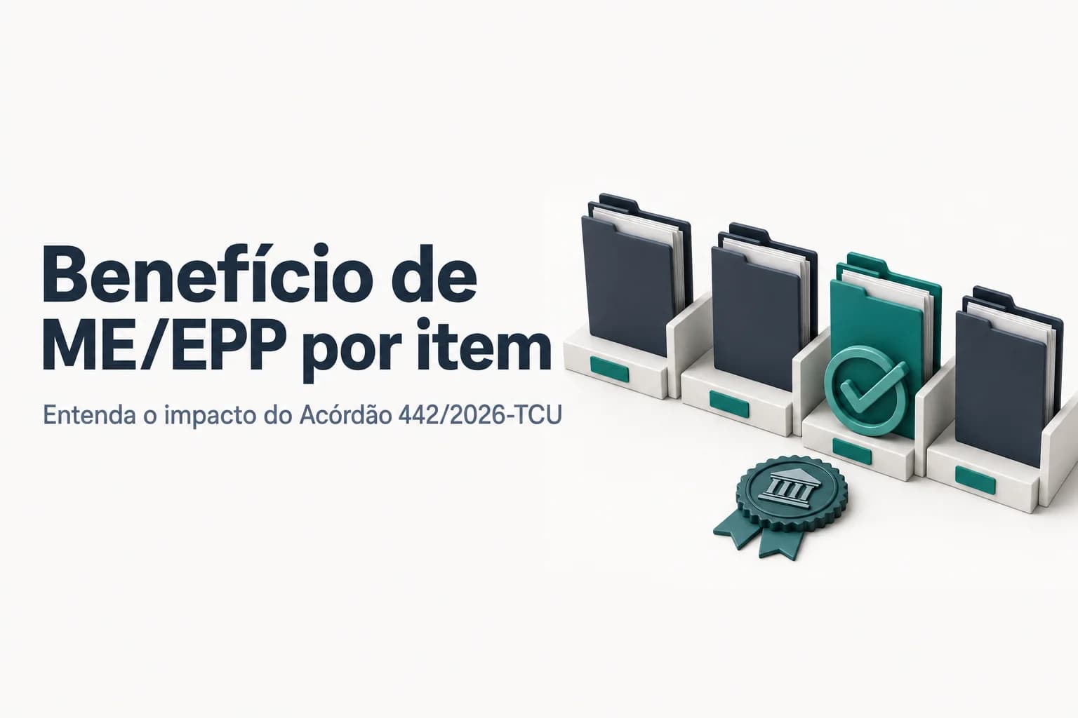 Ilustração do plenário do TCU com destaque para o Acórdão 442/2026 sobre benefícios de ME/EPP em licitações.