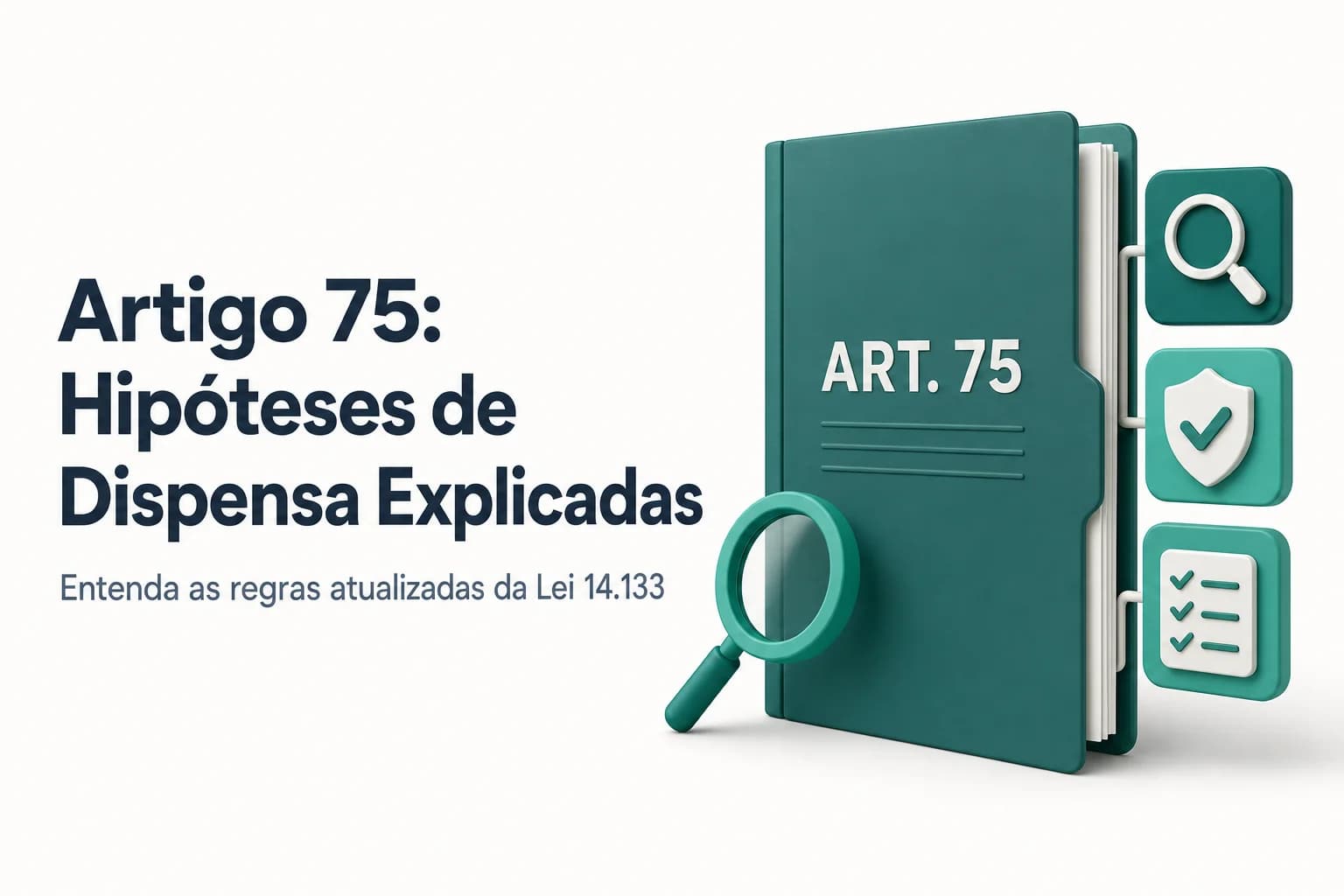 Ilustração do art. 75 da Lei 14.133 com lista de hipóteses de dispensa e valores atualizados para 2026
