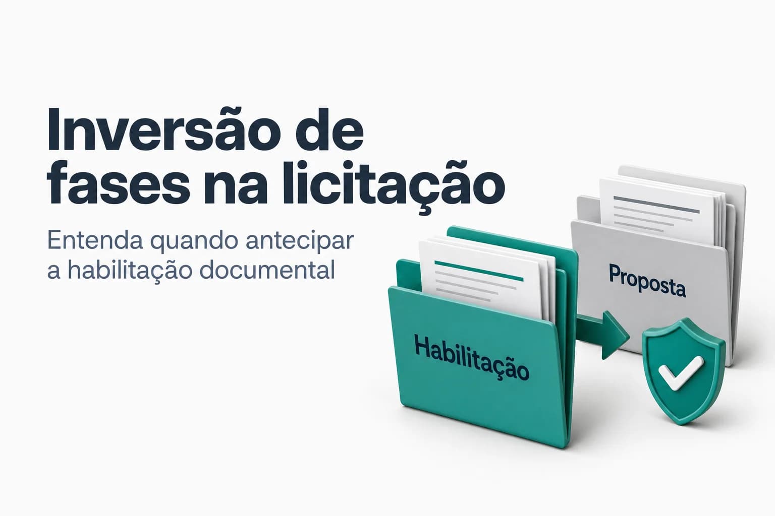 Ilustração do fluxo licitatório com inversão de fases, mostrando habilitação antes do julgamento das propostas.