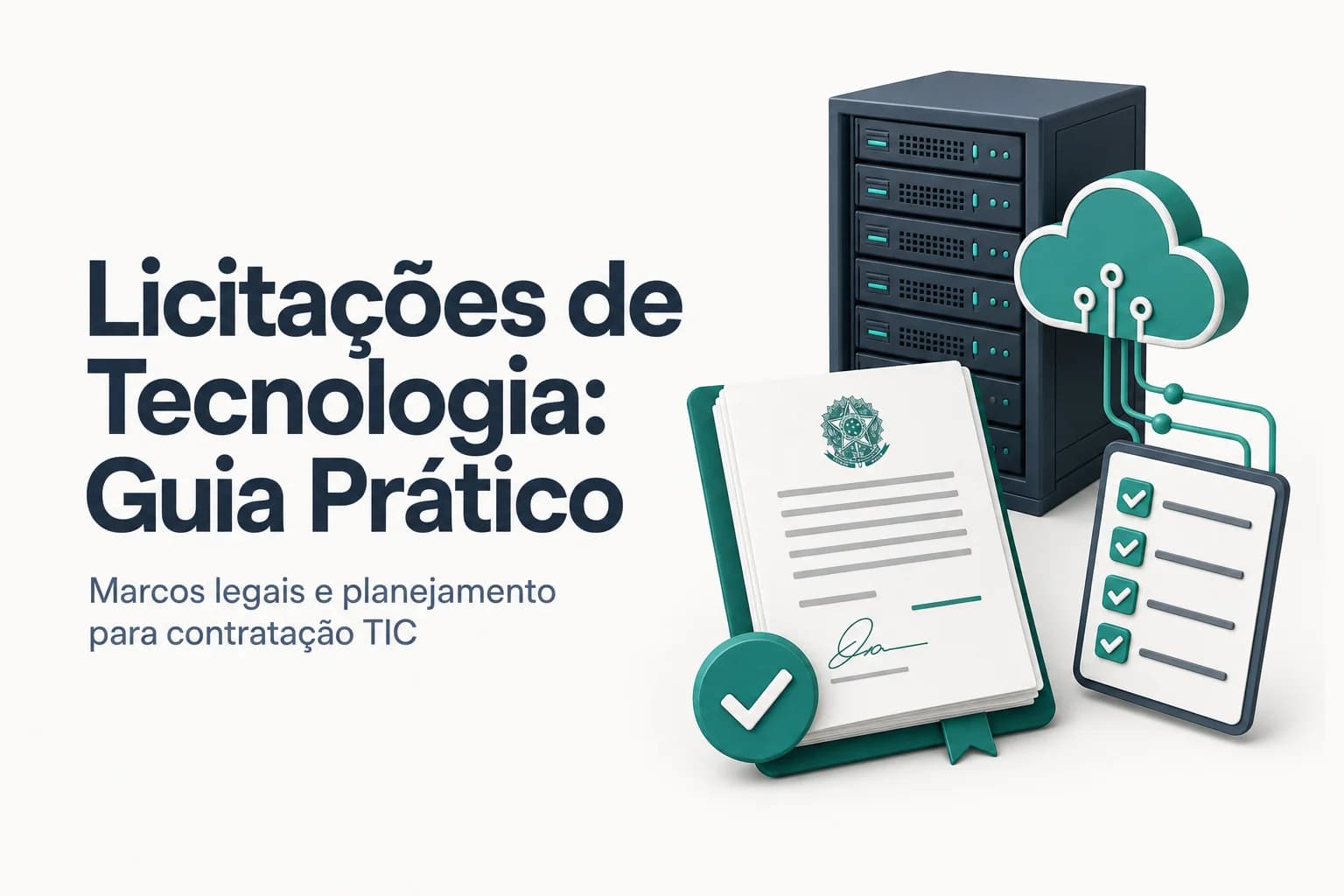 Guia sobre licitação de tecnologia: documentos e processos na administração pública