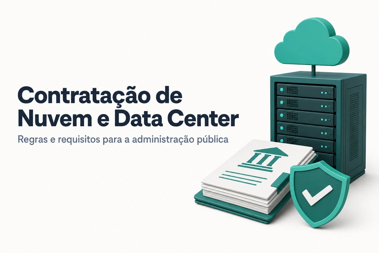 Ilustração de servidores em nuvem conectados a prédios governamentais, representando a contratação de computação em nuvem pela administração pública.