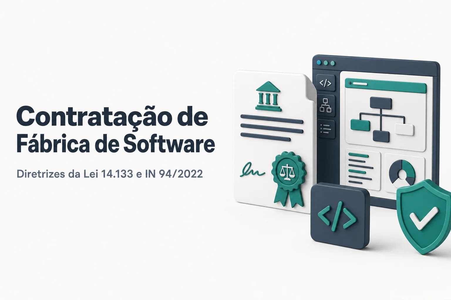 Documentos e computadores representando contratação de fábrica de software pela administração pública sob a Lei 14.133/2021