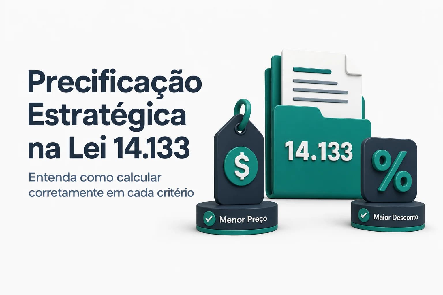 Gráfico comparativo entre os critérios de maior desconto e menor preço em licitações públicas, destacando base de cálculo, riscos e aplicação típica.