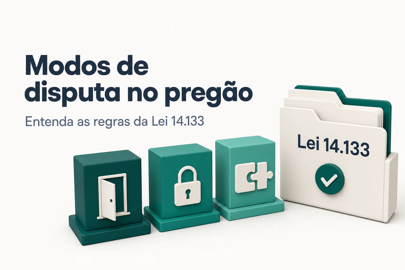 Quadro comparativo dos modos de disputa no pregão: aberto, fechado e aberto-fechado, baseado na Lei 14.133/2021.