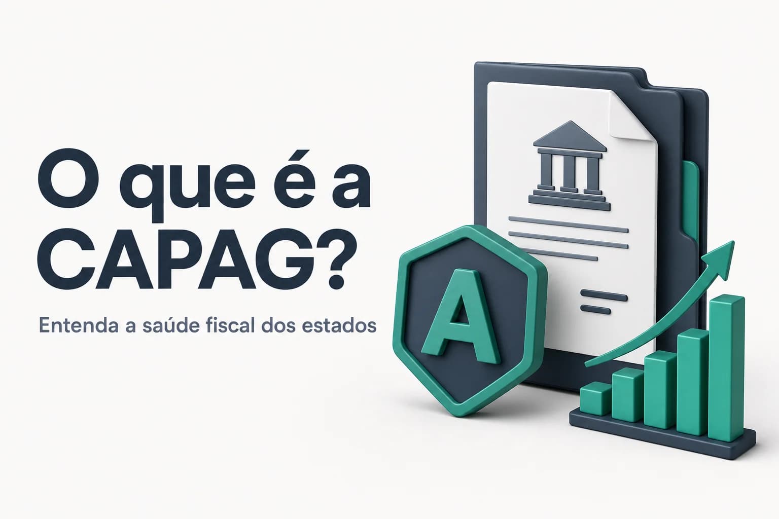 Infográfico ilustrativo da Capacidade de Pagamento (CAPAG) com notas de A a D.