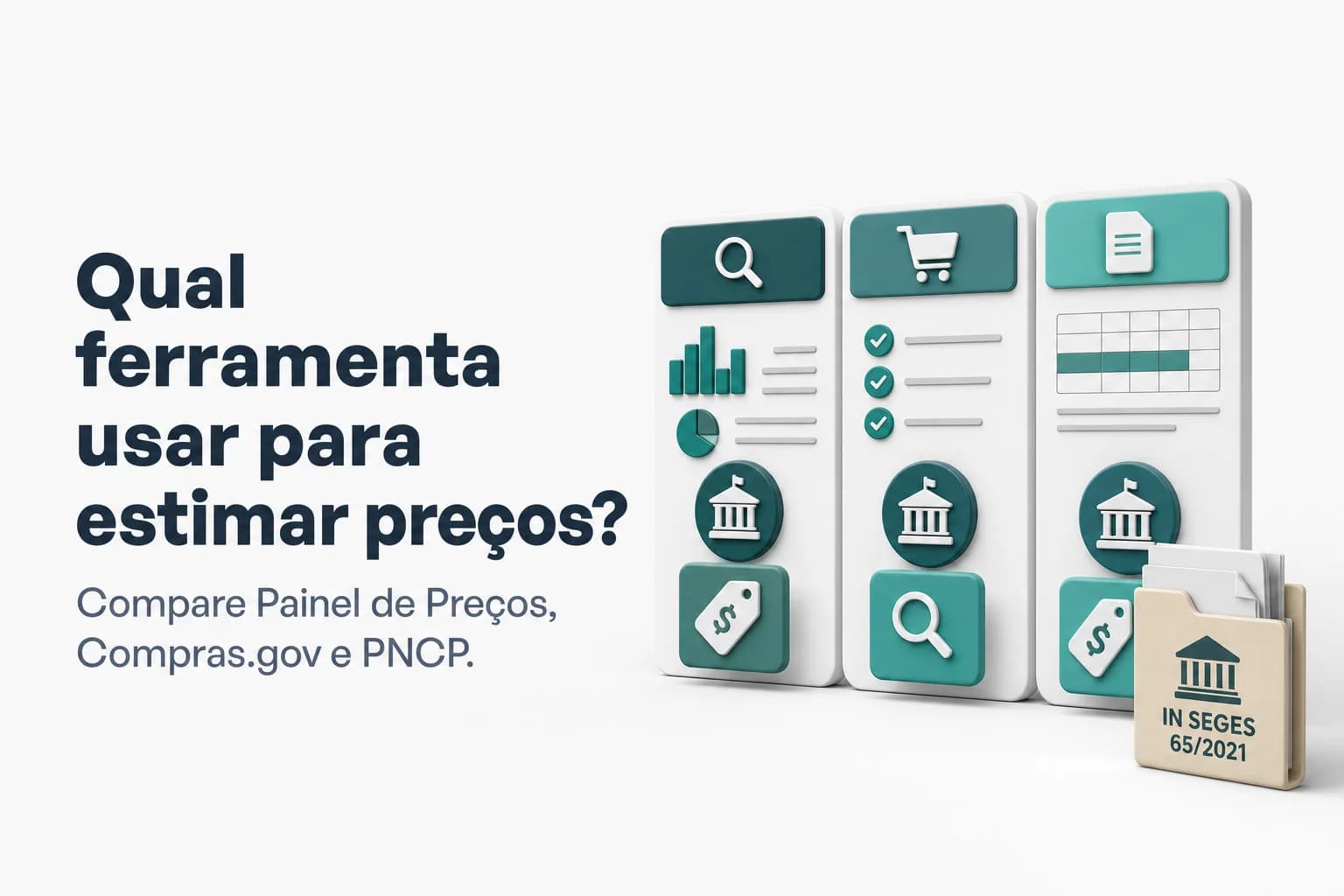 Ilustração mostrando três telas de ferramentas governamentais de pesquisa de preços: Painel de Preços, Compras.gov e PNCP.