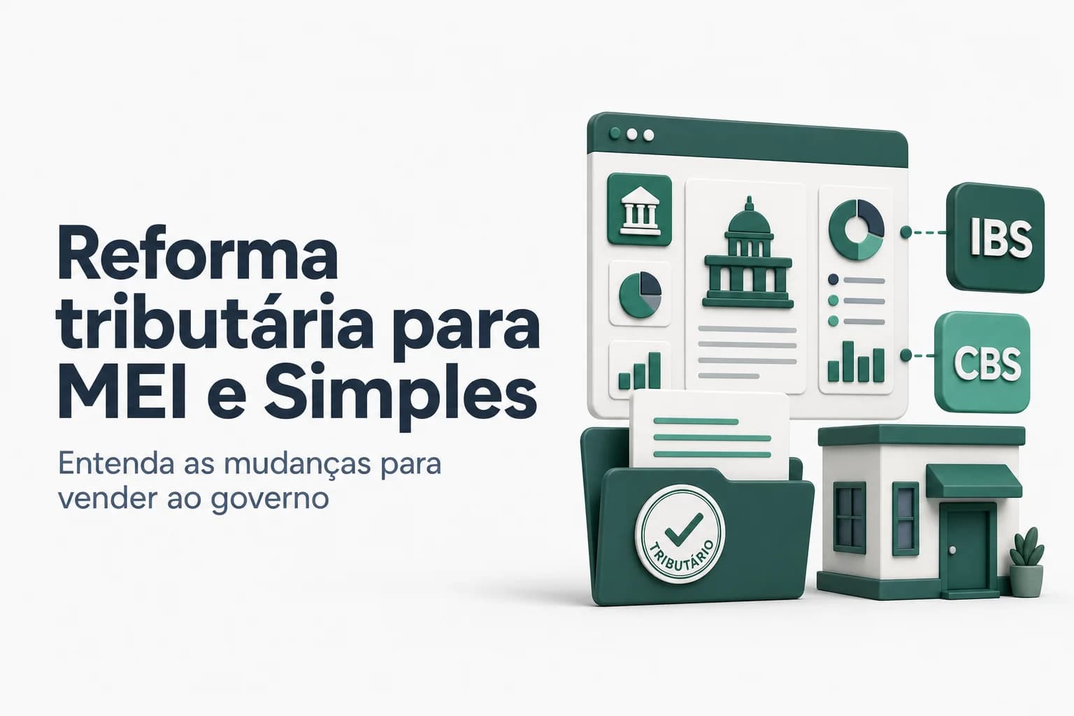 Tabela com prazos da Reforma Tributária para MEI e Simples Nacional em licitações